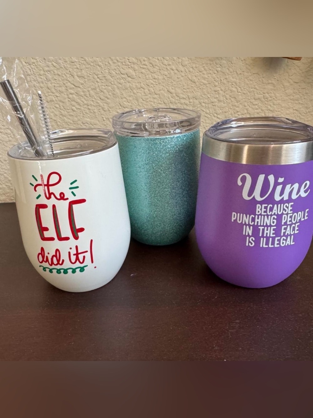 Set of 3 wine tumblers two with fun sayings.